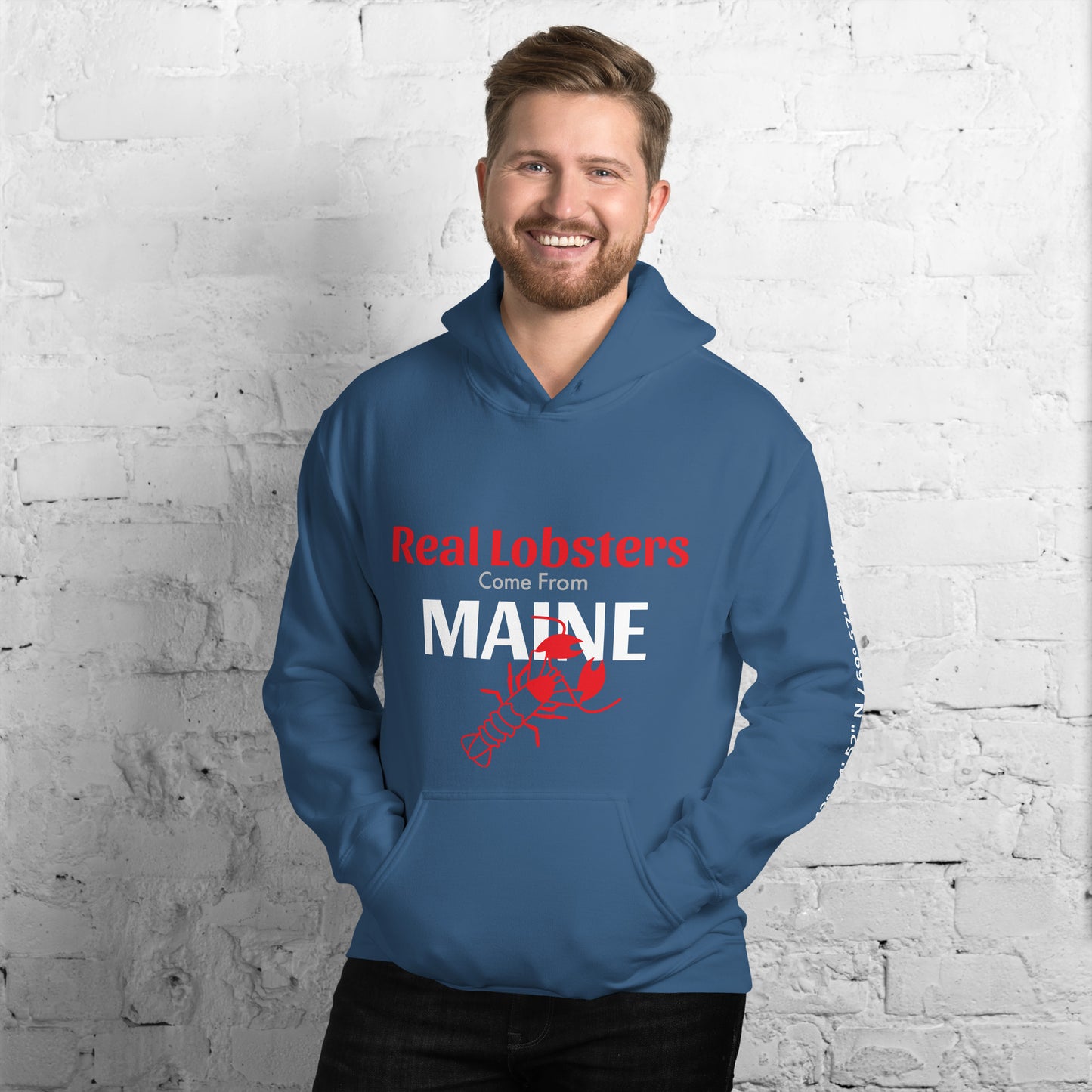 Real Lobsters Come From Maine Unisex Hoodie