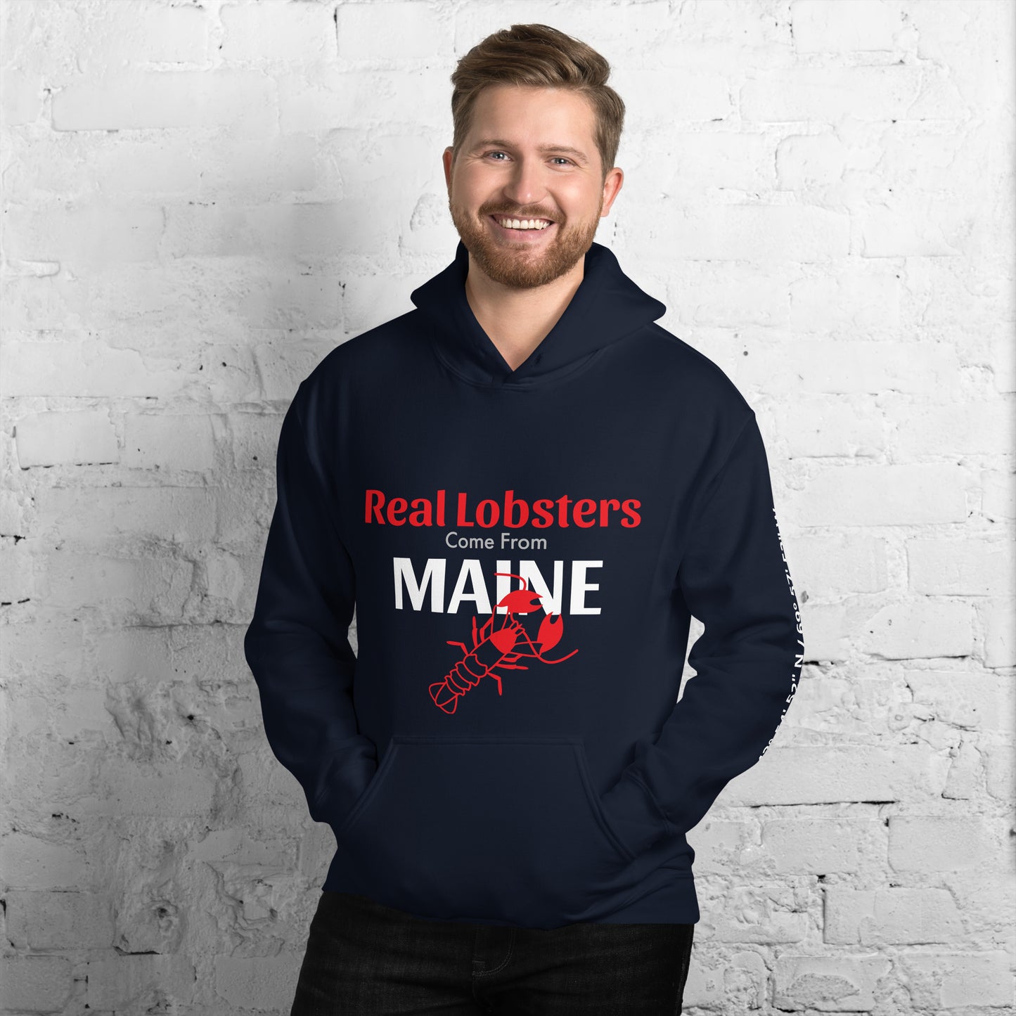 Real Lobsters Come From Maine Unisex Hoodie