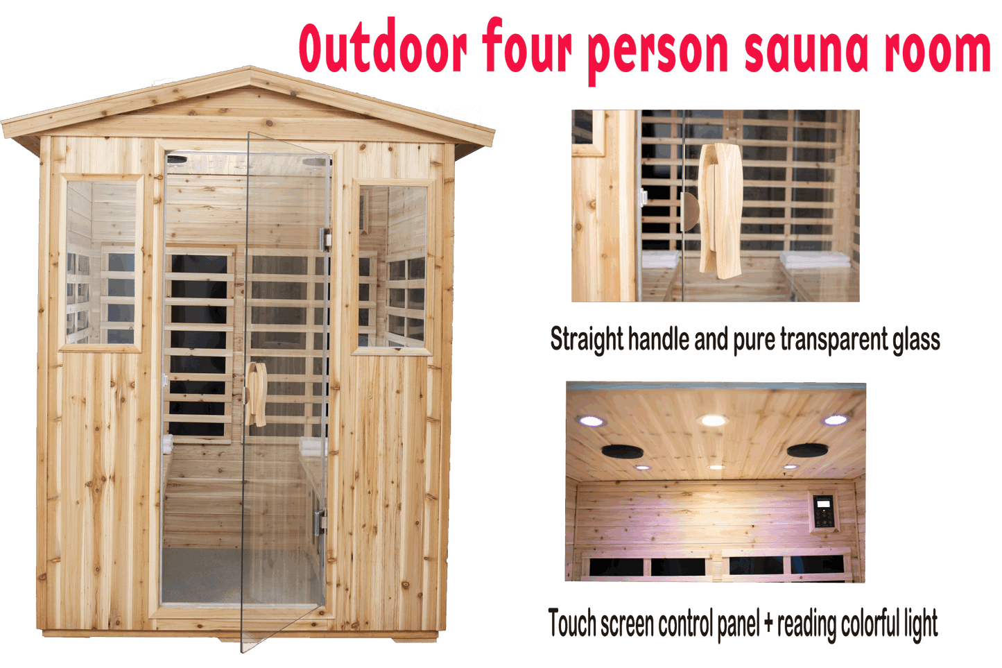 Outdoor four person sauna room